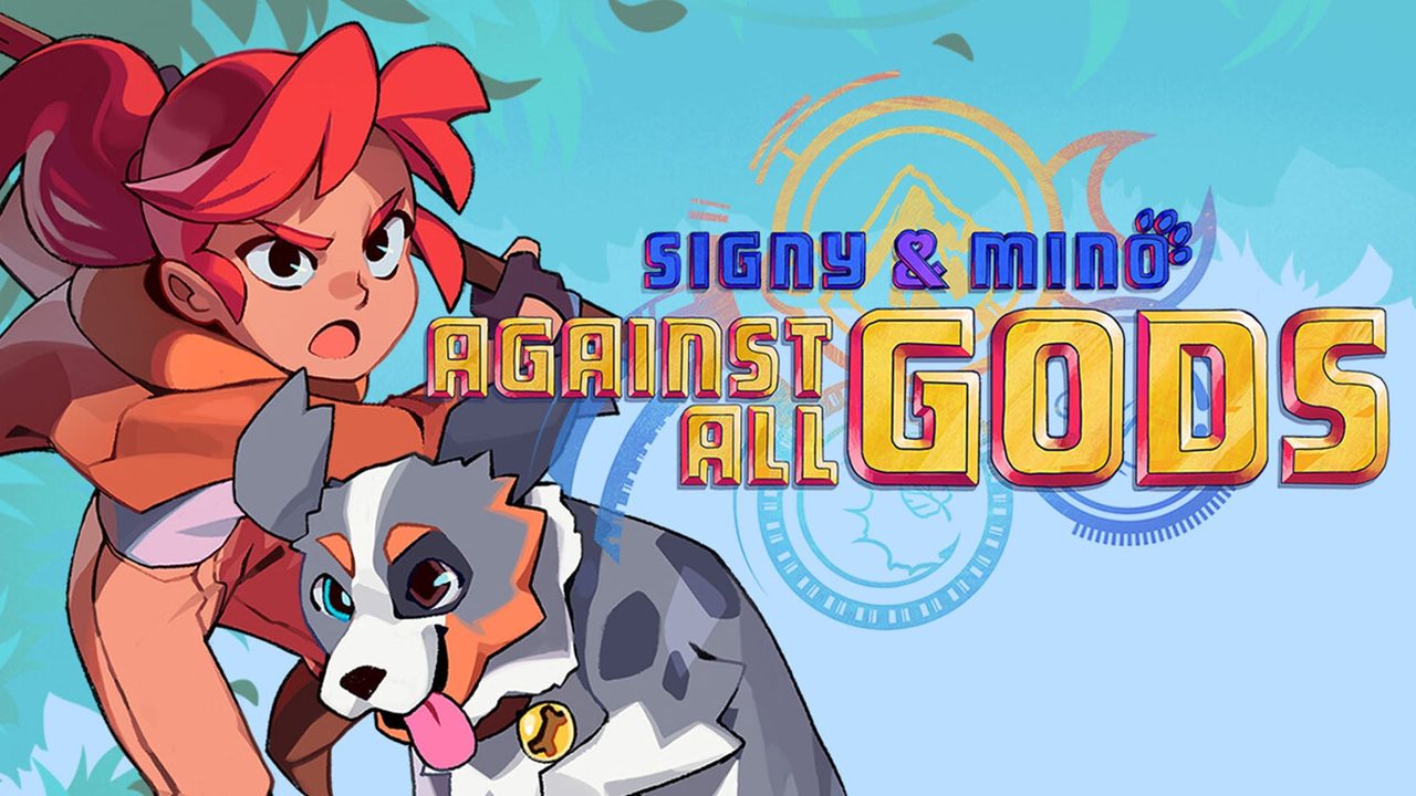 Signy & Mino: Against All Gods launches July 30