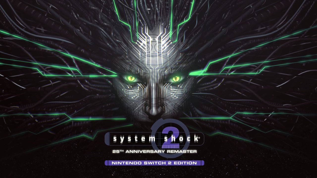 System Shock 2: 25th Anniversary Remaster for Switch 2 now available