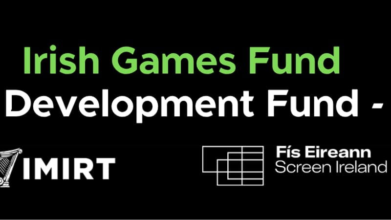 Irish Games Fund adds prototype and release funding strands